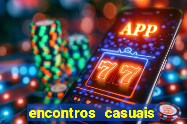 encontros casuais campina grande